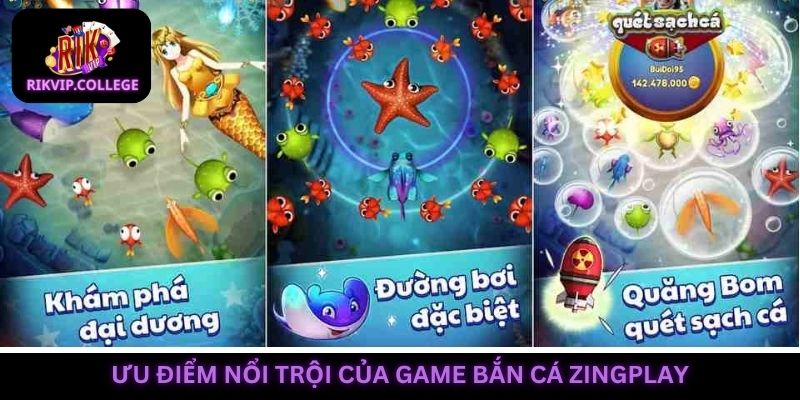Bắn cá Zingplay chinh phục người chơi với nhiều ưu điểm