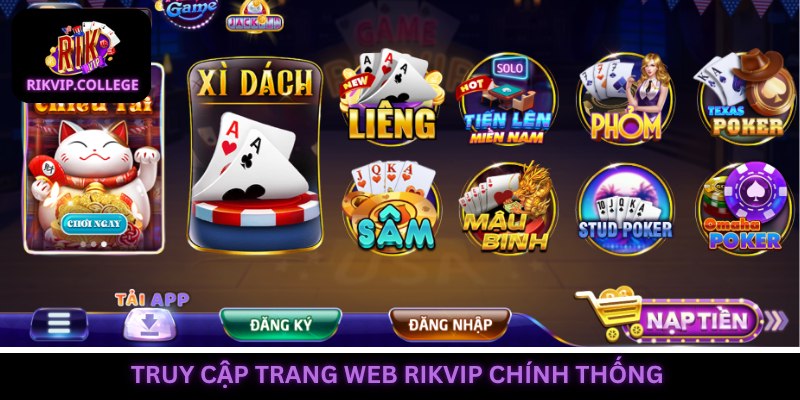 Bet thủ truy cập trang web chính thống để đăng nhập Rikvip
