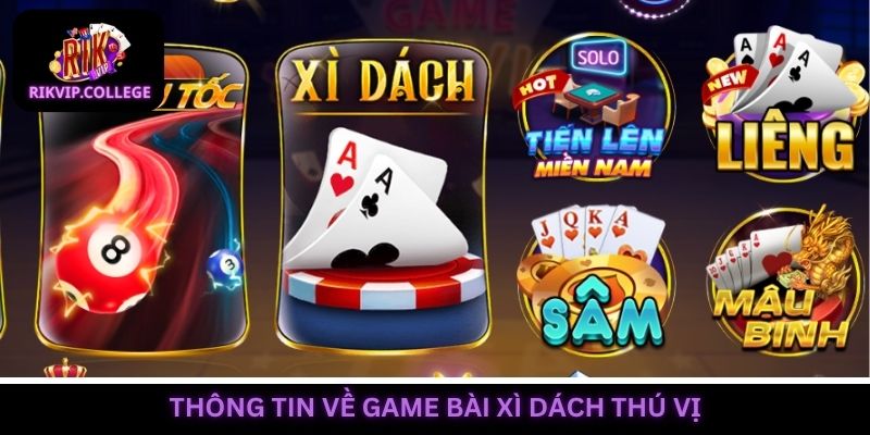 Game bài xì dách thú vị đầy sự tính toán và may mắn