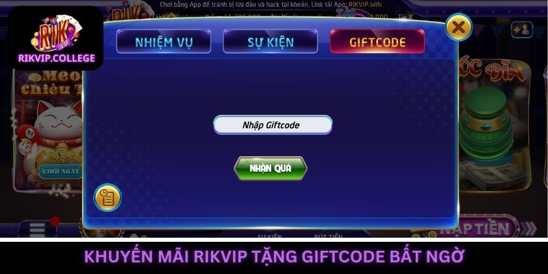 Nhập mã giftcode để nhận thêm phần quà giá trị
